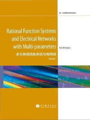 cover image of Rational Function Systems and Electrical Networks with Multi-parameters